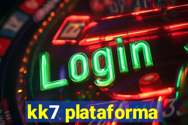 kk7 plataforma